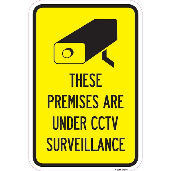 Signmission Safety Sign, 12 in Height, Aluminum, 24860 A-1218-24860 - main